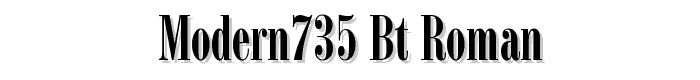 Modern735 BT Roman font